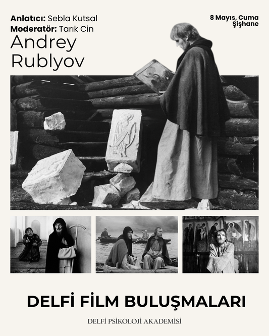 Delfi Film Buluşmaları - Andrey Rublyov