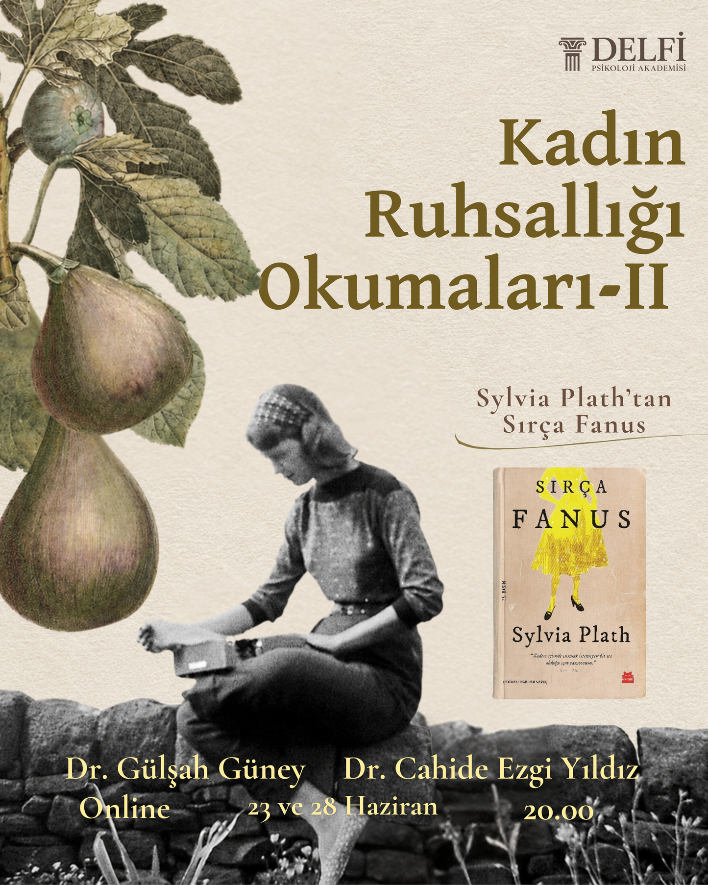 Kadın Ruhsallığı Okumaları - II  (Sylvia Plath)